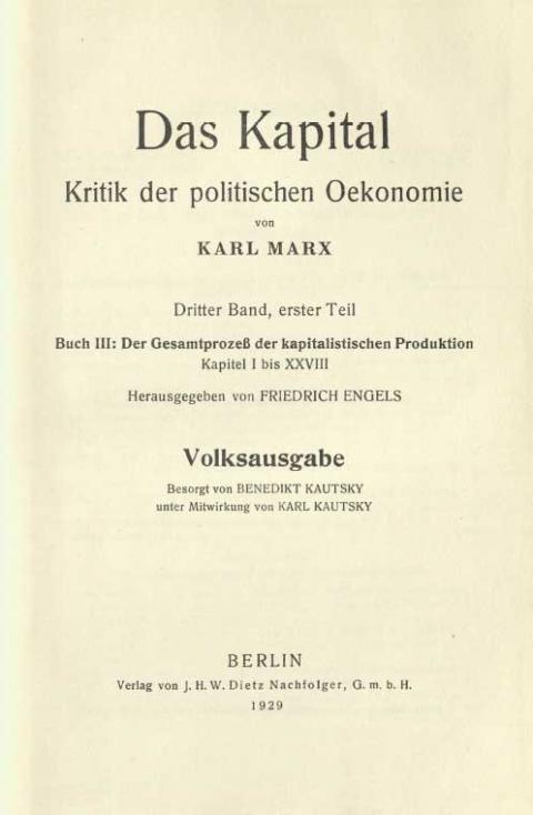 Vorwort zur Volksausgabe des 3. Band des Kapital von Benedikt Kautsky, J. H.W. Dietz Nachfolger, 1929